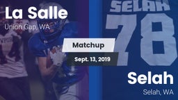 Matchup: La Salle  vs. Selah  2019