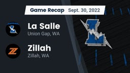 Recap: La Salle  vs. Zillah  2022