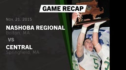 Recap: Nashoba Regional  vs. Central  2015