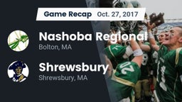 Recap: Nashoba Regional  vs. Shrewsbury  2017