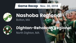 Recap: Nashoba Regional  vs. Dighton-Rehoboth Regional  2018
