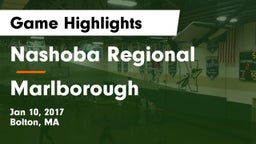 Nashoba Regional  vs Marlborough  Game Highlights - Jan 10, 2017