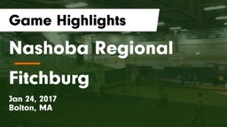 Nashoba Regional  vs Fitchburg  Game Highlights - Jan 24, 2017