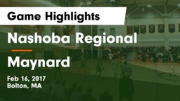 Nashoba Regional  vs Maynard  Game Highlights - Feb 16, 2017