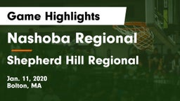 Nashoba Regional  vs Shepherd Hill Regional  Game Highlights - Jan. 11, 2020