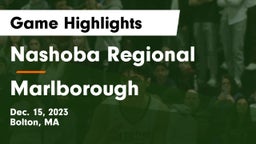 Nashoba Regional  vs Marlborough  Game Highlights - Dec. 15, 2023
