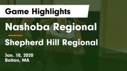Nashoba Regional  vs Shepherd Hill Regional  Game Highlights - Jan. 10, 2020