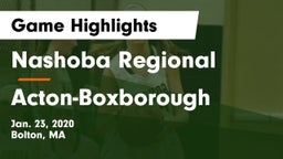 Nashoba Regional  vs Acton-Boxborough  Game Highlights - Jan. 23, 2020