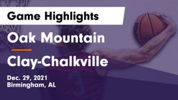 Oak Mountain  vs Clay-Chalkville  Game Highlights - Dec. 29, 2021