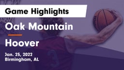 Oak Mountain  vs Hoover  Game Highlights - Jan. 25, 2022