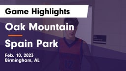 Oak Mountain  vs Spain Park  Game Highlights - Feb. 10, 2023