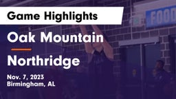 Oak Mountain  vs Northridge Game Highlights - Nov. 7, 2023