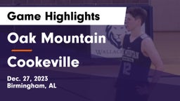 Oak Mountain  vs Cookeville  Game Highlights - Dec. 27, 2023