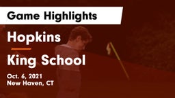 Hopkins  vs King School Game Highlights - Oct. 6, 2021