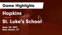 Hopkins  vs St. Luke's School Game Highlights - Sept. 28, 2022