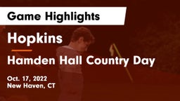 Hopkins  vs Hamden Hall Country Day  Game Highlights - Oct. 17, 2022