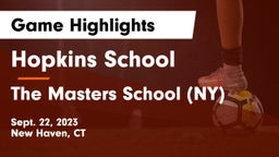 Hopkins School vs The Masters School (NY) Game Highlights - Sept. 22, 2023