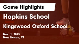 Hopkins School vs Kingswood Oxford School Game Highlights - Nov. 1, 2023