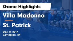 Villa Madonna  vs St. Patrick  Game Highlights - Dec. 2, 2017