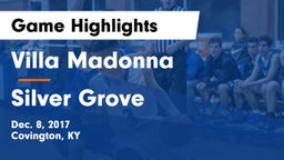 Villa Madonna  vs Silver Grove Game Highlights - Dec. 8, 2017
