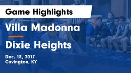 Villa Madonna  vs Dixie Heights  Game Highlights - Dec. 13, 2017