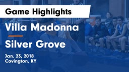 Villa Madonna  vs Silver Grove Game Highlights - Jan. 23, 2018