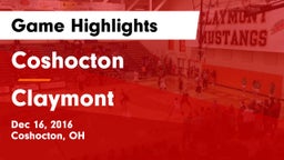 Coshocton  vs Claymont  Game Highlights - Dec 16, 2016