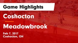 Coshocton  vs Meadowbrook Game Highlights - Feb 7, 2017