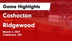 Coshocton  vs Ridgewood Game Highlights - March 2, 2017