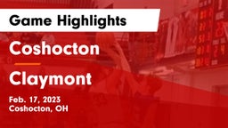 Coshocton  vs Claymont  Game Highlights - Feb. 17, 2023