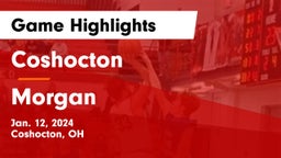 Coshocton  vs Morgan  Game Highlights - Jan. 12, 2024