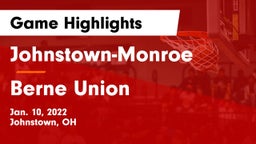 Johnstown-Monroe  vs Berne Union  Game Highlights - Jan. 10, 2022