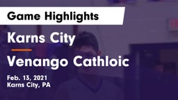Karns City  vs Venango Cathloic Game Highlights - Feb. 13, 2021