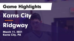 Karns City  vs Ridgway  Game Highlights - March 11, 2021