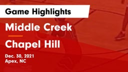 Middle Creek  vs Chapel Hill  Game Highlights - Dec. 30, 2021