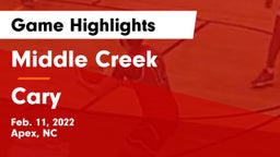 Middle Creek  vs Cary  Game Highlights - Feb. 11, 2022