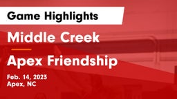 Middle Creek  vs Apex Friendship  Game Highlights - Feb. 14, 2023