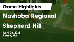 Nashoba Regional  vs Shepherd Hill Game Highlights - April 20, 2023