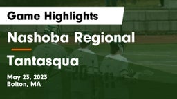 Nashoba Regional  vs Tantasqua Game Highlights - May 23, 2023
