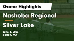 Nashoba Regional  vs Silver Lake  Game Highlights - June 4, 2023