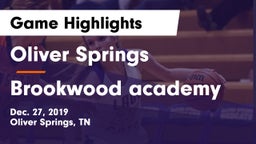 Oliver Springs  vs Brookwood academy Game Highlights - Dec. 27, 2019
