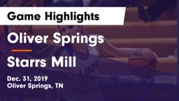 Oliver Springs  vs Starrs Mill Game Highlights - Dec. 31, 2019
