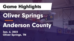 Oliver Springs  vs Anderson County Game Highlights - Jan. 6, 2022