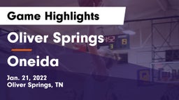 Oliver Springs  vs Oneida  Game Highlights - Jan. 21, 2022