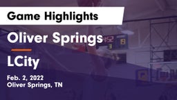 Oliver Springs  vs LCity Game Highlights - Feb. 2, 2022