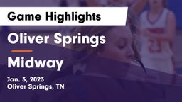 Oliver Springs  vs Midway  Game Highlights - Jan. 3, 2023