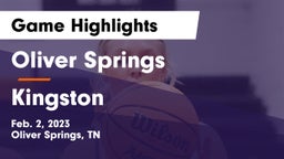Oliver Springs  vs Kingston  Game Highlights - Feb. 2, 2023