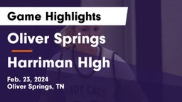 Oliver Springs  vs Harriman HIgh Game Highlights - Feb. 23, 2024