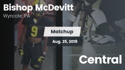 Matchup: Bishop McDevitt vs. Central  2018