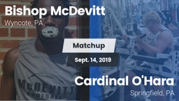 Matchup: Bishop McDevitt vs. Cardinal O'Hara  2019